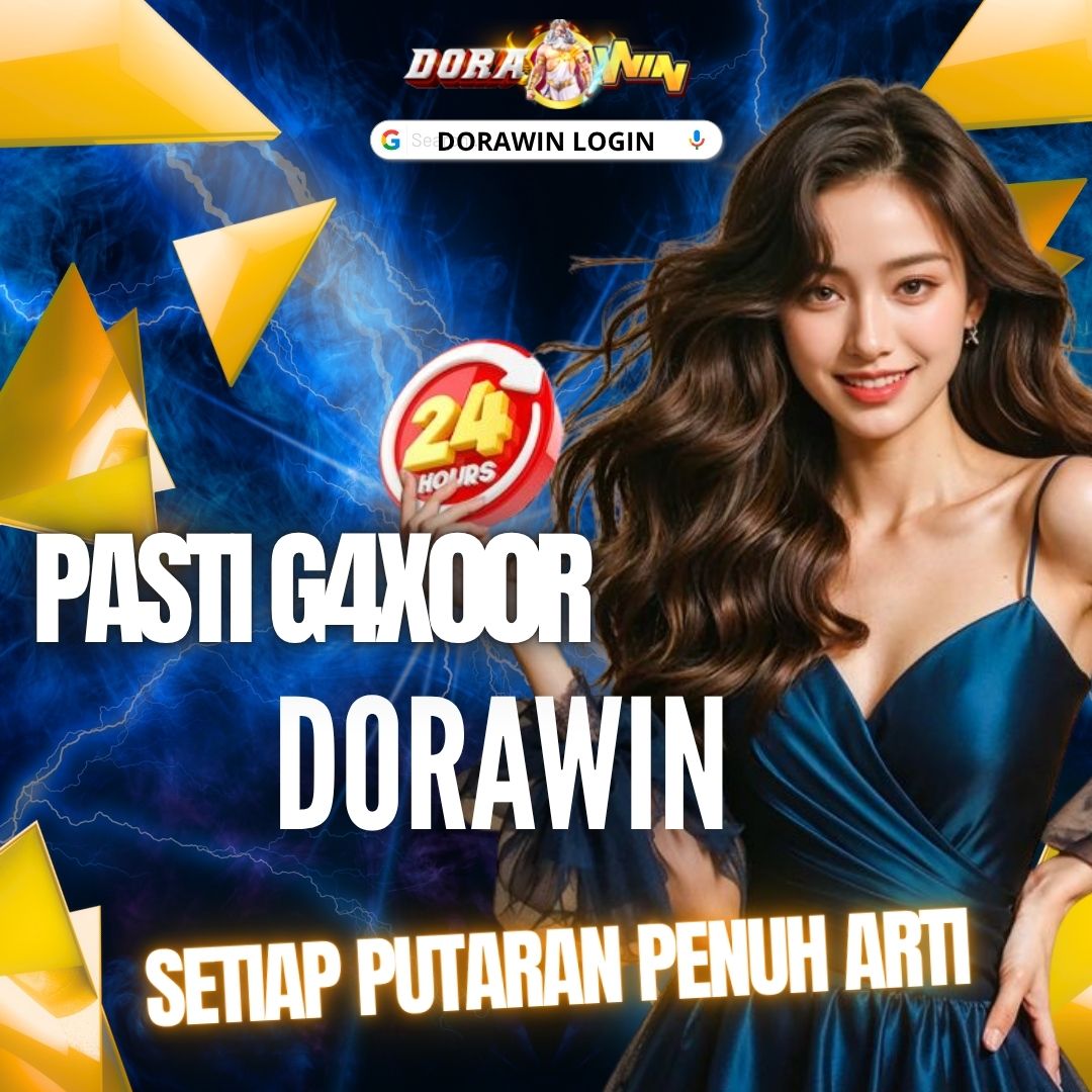 Dorawin: Agen Casino & Slot Game Resmi Mudah Maxwin Hari Ini